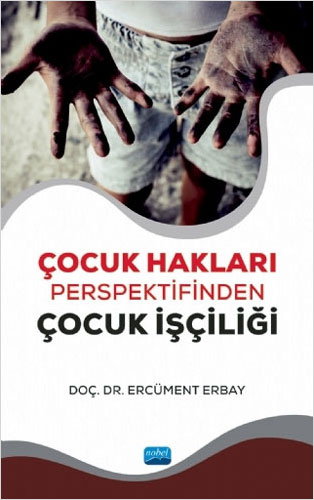 Çocuk Hakları Perspektifinden Çocuk İşçiliği