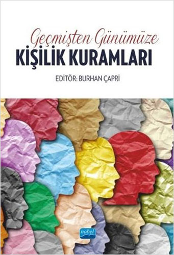 Geçmişten Günümüze Kişilik Kuramları