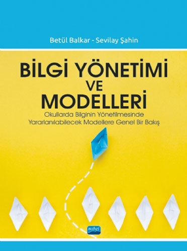 Bilgi Yönetimi ve Modelleri