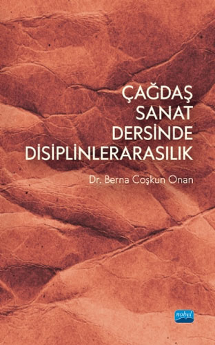 Çağdaş Sanat Dersinde Disiplinlerarasılık