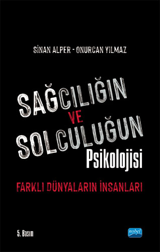 Sağcılığın ve Solculuğun Psikolojisi