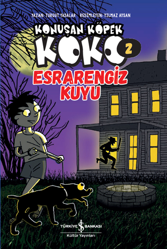 Konuşan Köpek Koko 2  - Esrarengiz Kuyu