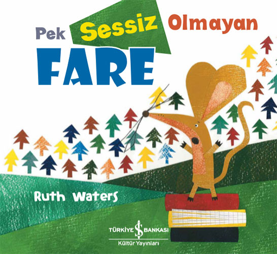 Pek Sessiz Olmayan Fare