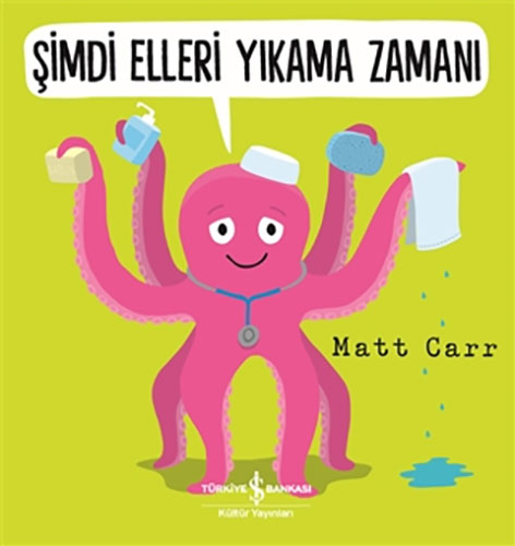 Şimdi Elleri Yıkama Zamanı