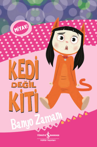 Kedi Değil Kiti - Banyo Zamanı