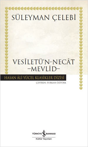 Vesiletü'n-Necat - Mevlid (Ciltli)