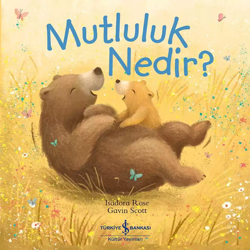 Mutluluk Nedir?