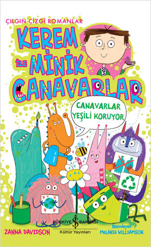 Kerem İle Minik Canavarlar - Canavarlar Yeşili Koruyor