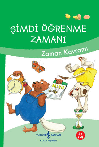 Şimdi Öğrenme Zamanı - Zaman Kavramı 