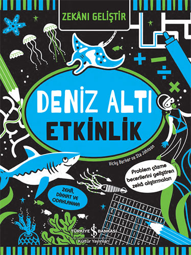 Zekânı Geliştir – Deniz Altı Etkinlik