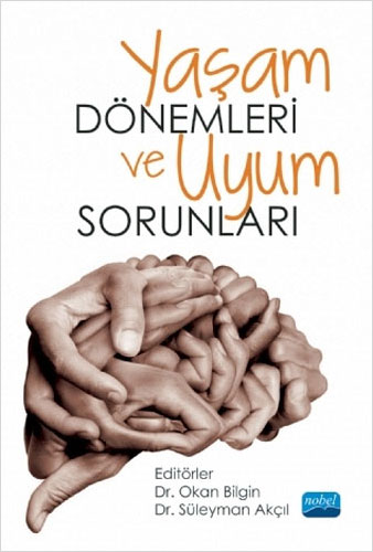 Yaşam Dönemleri Uyum Sorunları