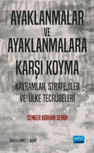 Ayaklanmalar ve Ayaklanmalara Karşı Koyma