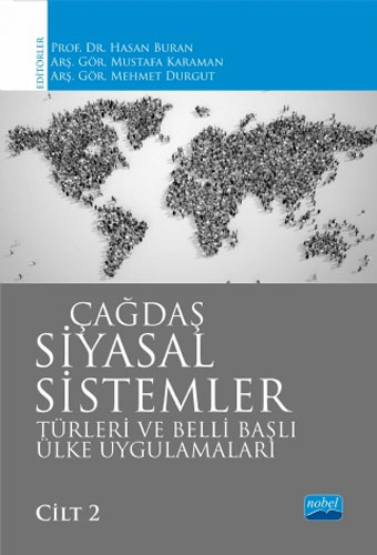 Çağdaş Siyasal Sistemler Türleri ve Belli Başlı Ülke Uygulamaları Cilt: 2