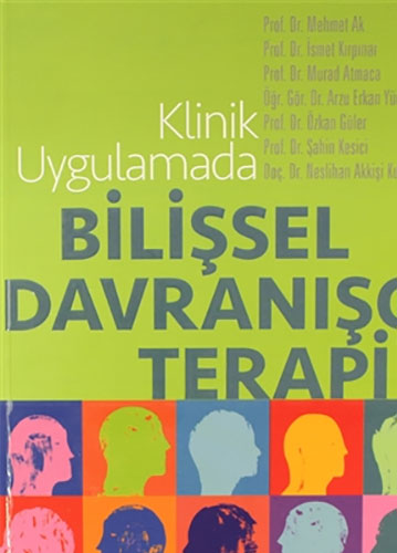   Klinik Uygulamada Bilişsel Davranışçı Terapi