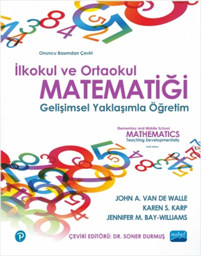 İlkokul Ve Ortaokul Matematiği - Gelişimsel Yaklaşımla Öğretim