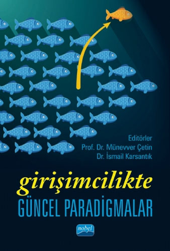 Girişimcilikte Güncel Paradigmalar