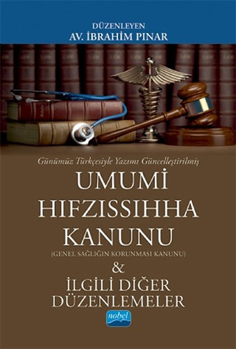 Umumi Hıfzıssıhha Kanunu ve İlgili Diğer Düzenlemeler