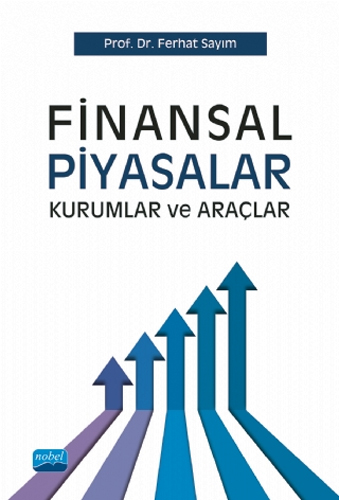 Finansal Piyasalar Kurumlar ve Araçlar