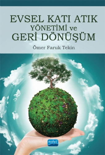 Evsel Katı Atık Yönetimi ve Geri Dönüşüm