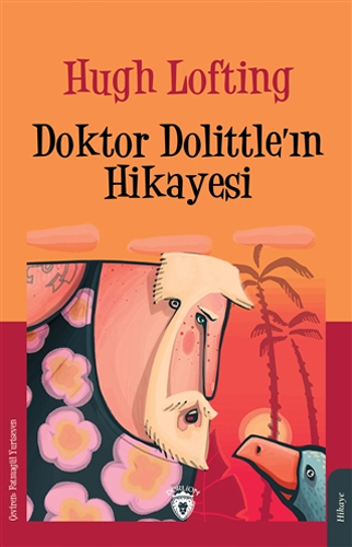 Doktor Dolittle’ın Hikayesi