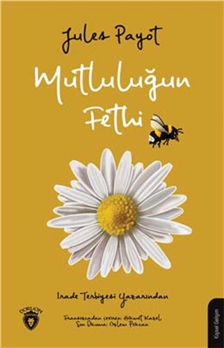 Mutluluğun Fethi