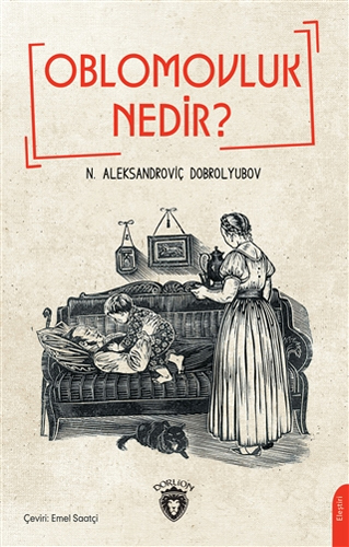 Oblomovluk Nedir ?