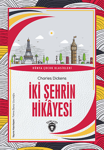 İki Şehrin Hikayesi