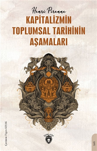 Kapitalizmin Toplumsal Tarihinin Aşamaları