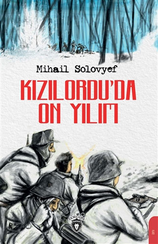 Kızılordu’da On Yılım