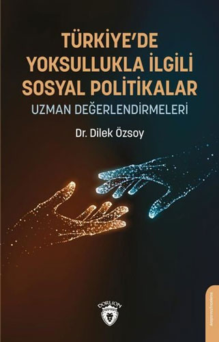 Türkiye’de Yoksullukla İlgili Sosyal Politikalar