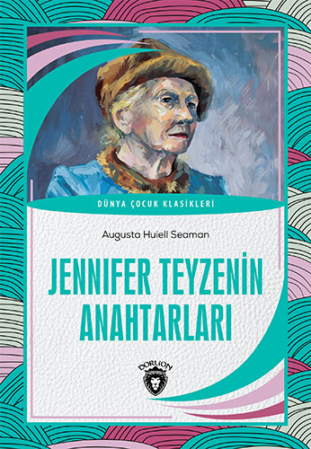 Jennifer Teyzenin Anahtarları