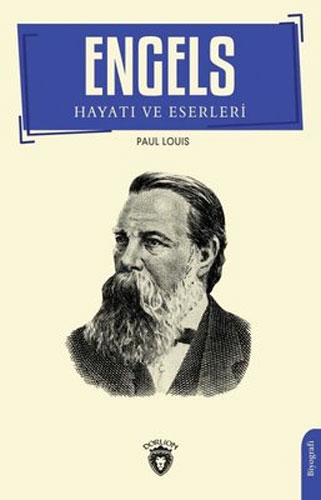 Engels - Hayatı ve Eserleri