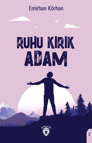 Ruhu Kırık Adam