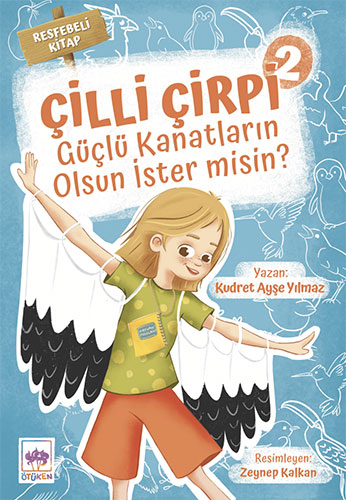 Çilli Çirpi 2 - Güçlü Kanatların Olsun İster misin?