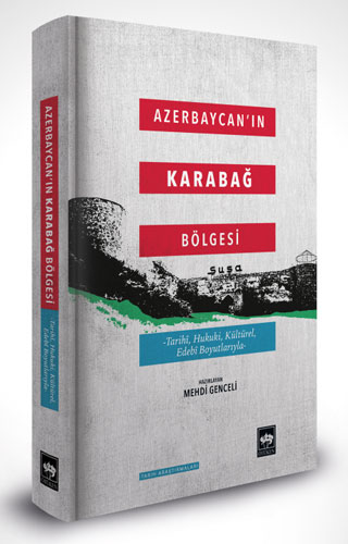 Azerbaycan'ın Karabağ Bölgesi (Ciltli)