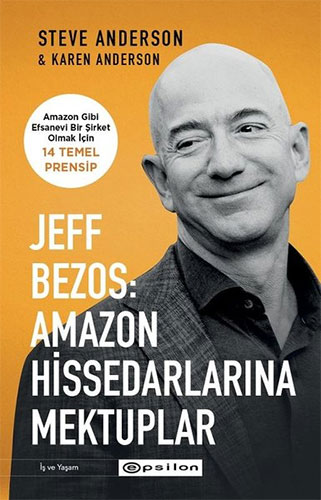 Jeff Bezos: Amazon Hissedarlarına Mektuplar