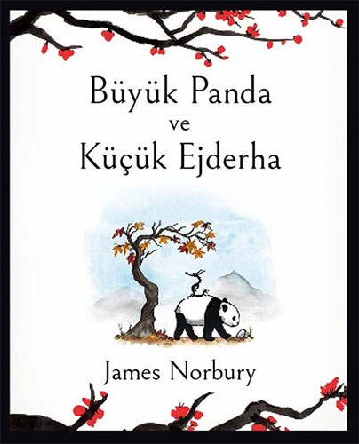 Büyük Panda ve Küçük Ejderha (Ciltli)