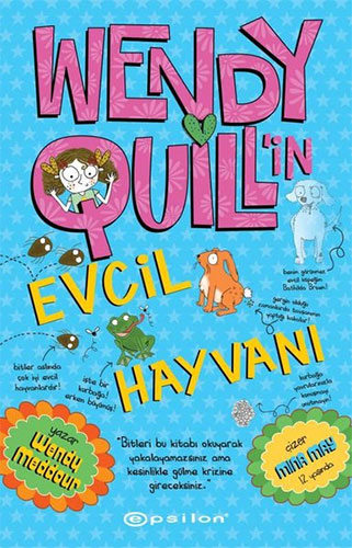 Wendy Quill’in Evcil Hayvanı