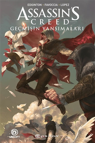 Assassin’s Creed - Geçmişin Yansımaları