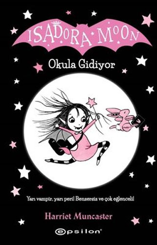 Isadora Moon - Okula Gidiyor 