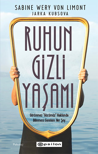 Ruhun Gizli Yaşamı