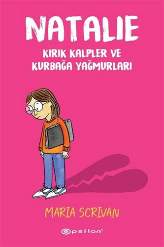 Natalie - Kırık Kalpler ve Kurbağa Yağmurları