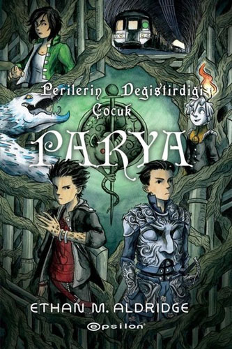 Parya - Perilerin Değiştirdiği Çocuk