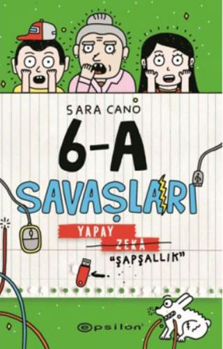 6-A Savaşları - Yapay Zeka “Şapşallık”