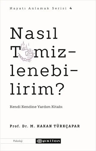 Nasıl Temizlenebilirim?