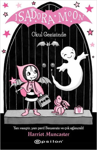 Isadora Moon - Okul Gezisinde