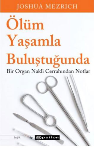 Ölüm Yaşamla Buluştuğunda