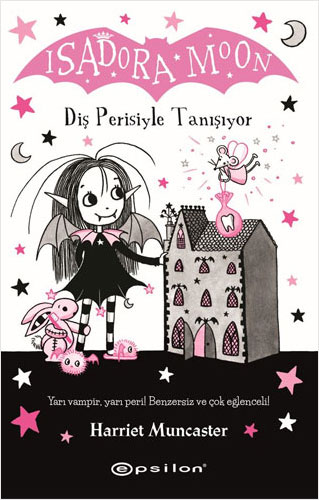 Isadora Moon - Diş Perisiyle Tanışıyor