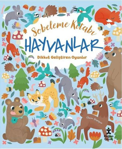 Sobeleme Kitabı - Hayvanlar Dikkat Geliştiren Oyunlar 