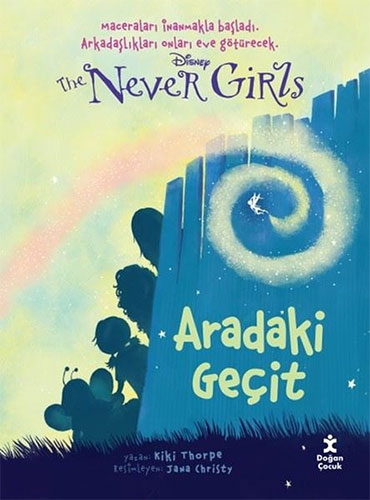 Disney The Never Girls 2 - Aradaki Geçit